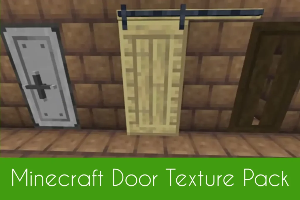 Door Texture Pack For Minecraft