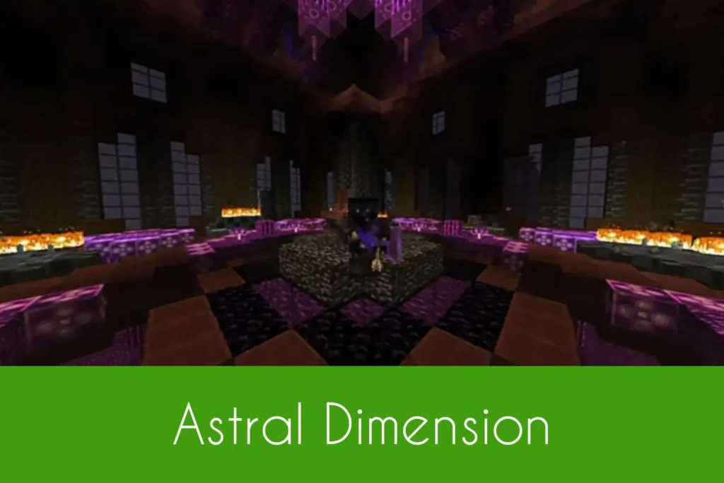 Astral Dimension Mod