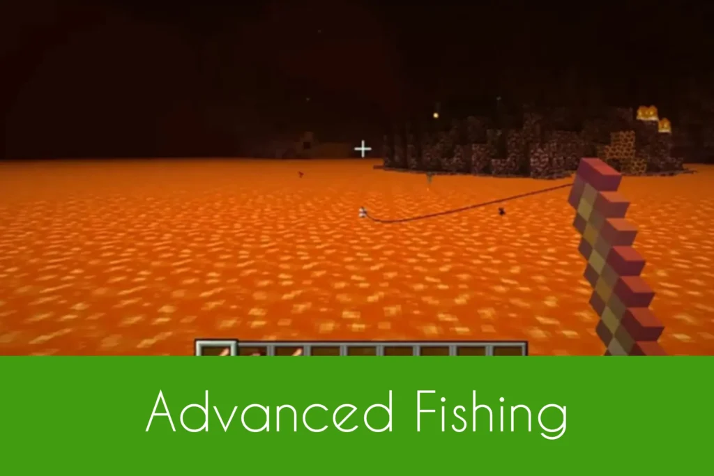 Advanced Fishing