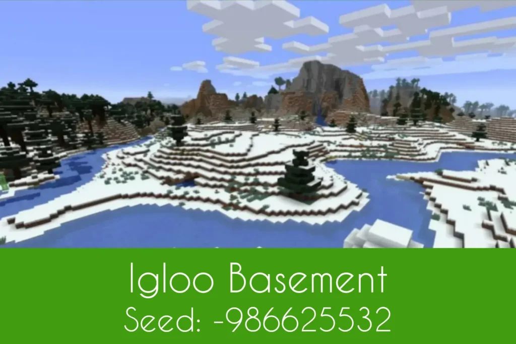 Igloo Basement