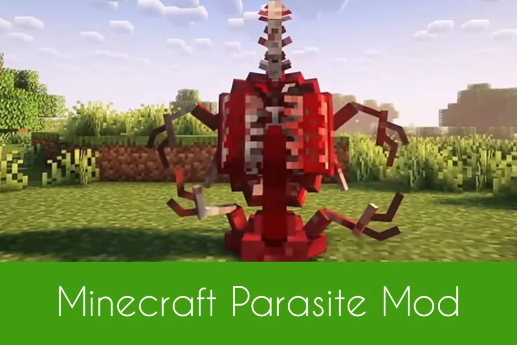 Minecraft Parasite Mod