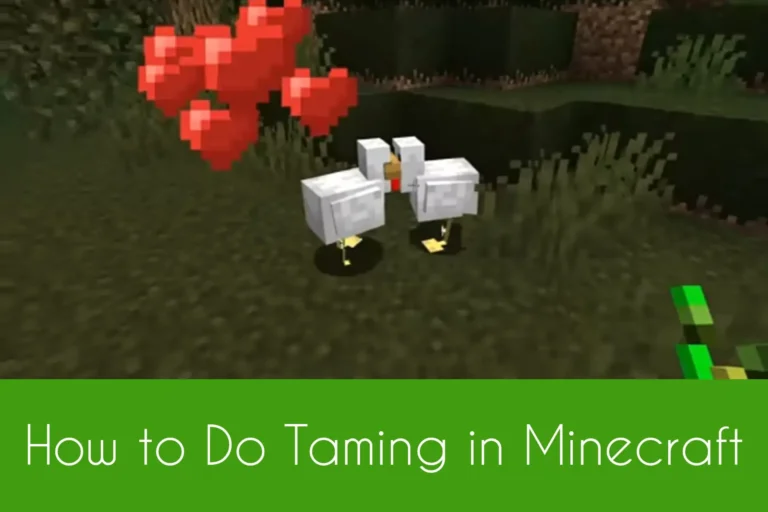 How To Do Taming in Minecraft