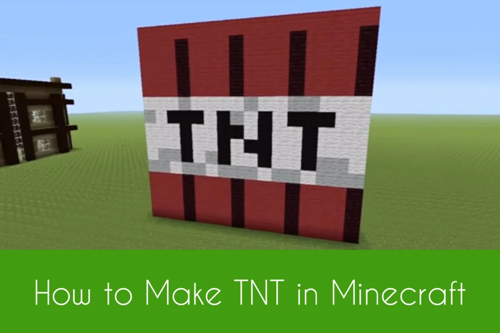 How to Make TNT in Minecraft