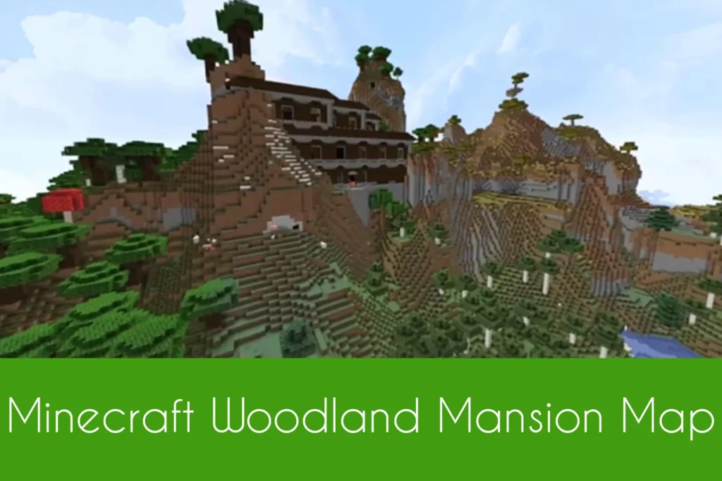 Minecraft Woodland Mansion Map