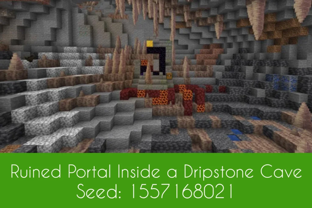 Ruined Portal Inside a Dripstone Cave 