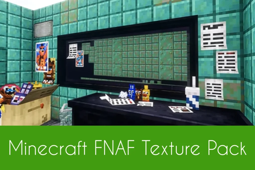 Minecraft FNAF Texture Pack