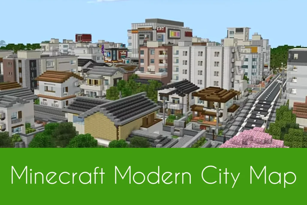 Minecraft Modern City Map