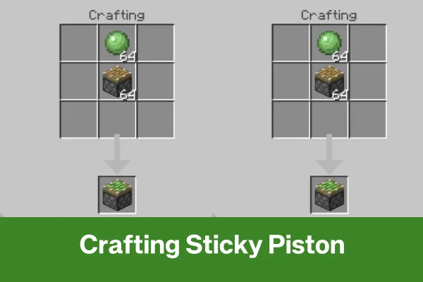 Craft Sticky Piston