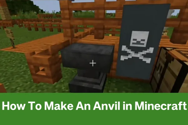 How To Make An Anvil in Minecraft