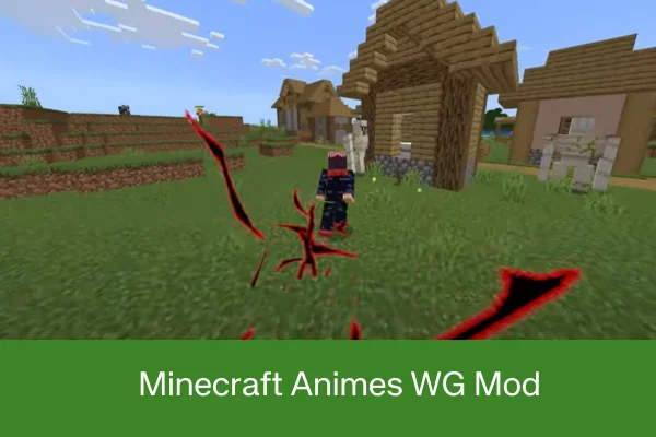 Minecraft Animes WG Mod