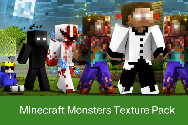 Minecraft Monsters Texture Pack