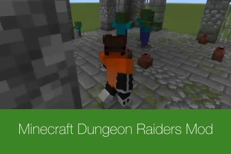 Minecraft Dungeon Raiders Mod