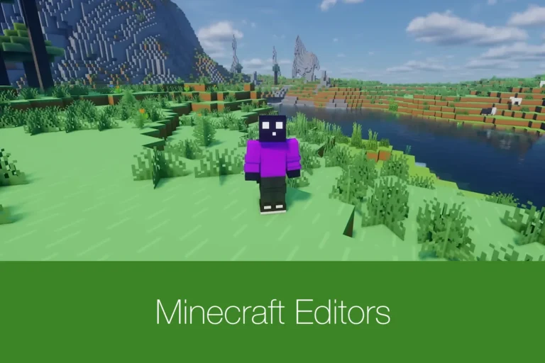What are Minecraft Editors?