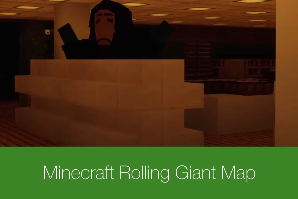 Minecraft Rolling Giant Map