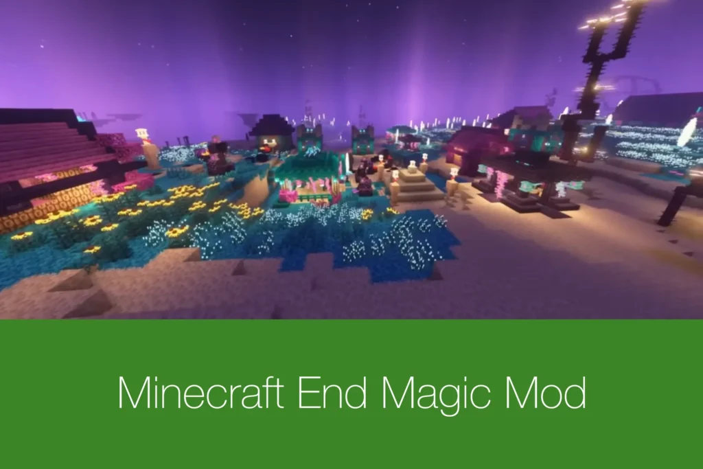 Minecraft End Magic Mod
